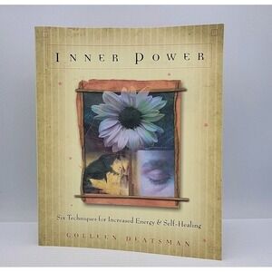 Inner Power:‎ Six Techniques for Increased Energy & Self-Healing